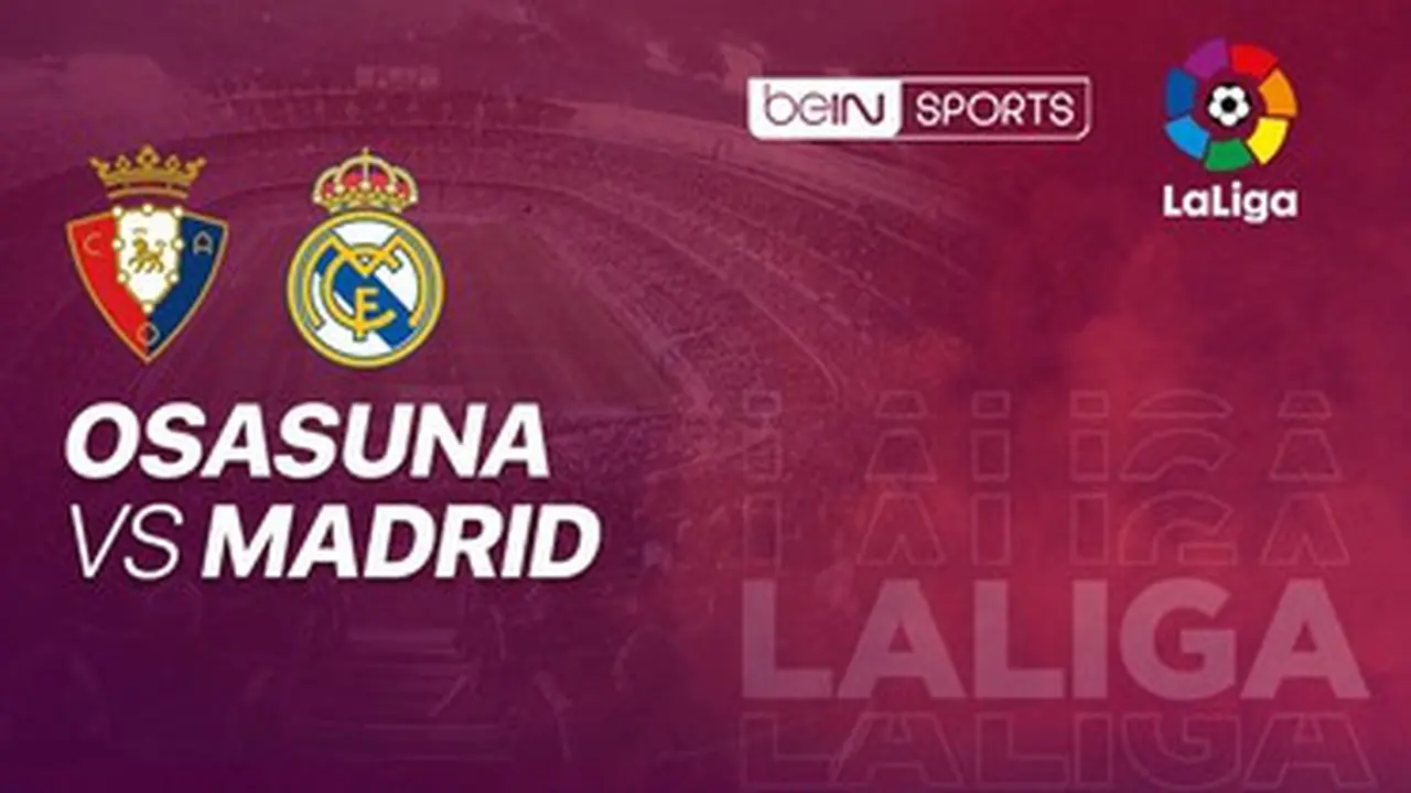 Osasuna vs Real Madrid