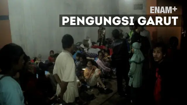 ENAM PLUS: Pengungsi Banjir Bandang Garut, Tidur Digarasi
