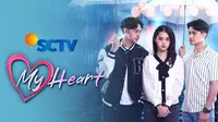 Sinetron SCTV Terbaru My Heart (Dok. Vidio)