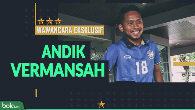 Wawancara Eksklusif Andik Vermansah