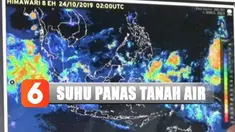 Waspada, hawa panas capai 39 derajat celcius landa sejumlah wilayah di Tanah Air hingga berdampak pada aktivitas.