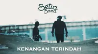 Setia Band bawakan ulang lagu "Kenangan Terindah" yang pernah dipopulerkan grup musik Samsons. (Dok. YouTube/Trinity Production)