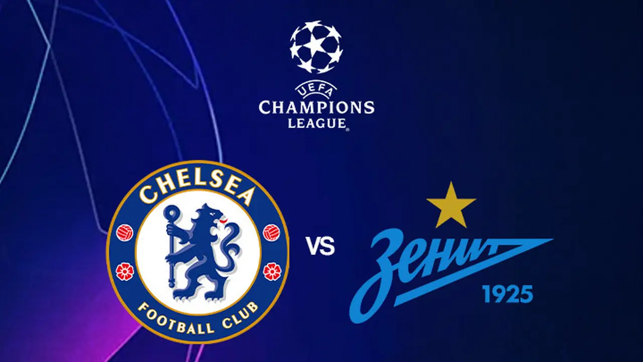 Liga Champions - Chelsea Vs Zenit St Petersburg