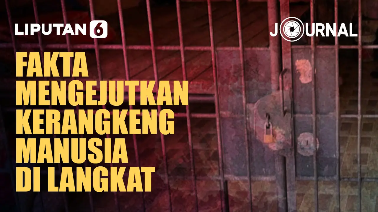 Journal_Fakta Mengejutkan Kerangkeng Manusia di Langkat
