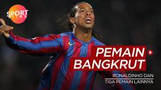 Berita video sportbites kali ini membahas tentang empat pesepak bola yang alami kebangkrutan, salah satunya ialah Ronaldinho.