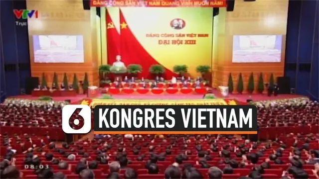 Partai Komunis yang berkuasa di Vietnam menggelar kongres besar di Hanoi (26/1) untuk menentukan jalannya negara selama lima tahun kedepan dan menunjuk pemimpin baru bagi negara tersebut.