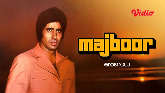 Majboor | 5 Rekomendasi Film India Dibintangi Amitabh Bachchan