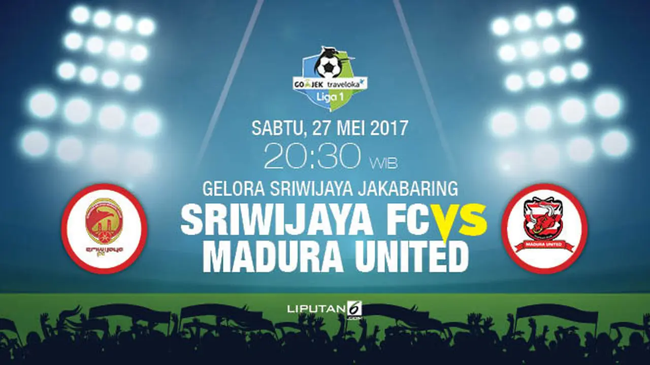 Prediksi Sriwijaya FC vs Madura United 