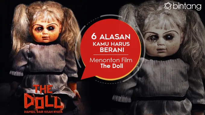 [Bintang] 6 Alasan Kamu Harus Berani Menonton Film The Doll 