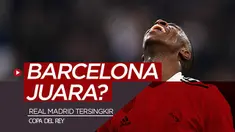Berita video Real Madrid yang sudah tersingkir dari Copa del Rey dan berdasarkan dari 4 musim terakhir, Barcelona yang bakal menjadi juara nantinya.
