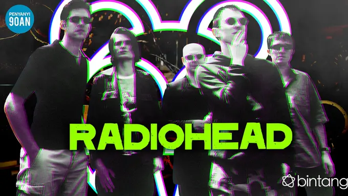 [Bintang] Penyanyi 90an: Meresapi Daya Magis Lagu-lagu Radiohead