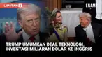 Presiden Amerika Serikat Donald Trump mengumumkan kesepakatan teknologi besar dengan Inggris dalam kunjungan kenegaraannya ke London.