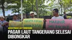 Satgas bentukan TNI Angkatan Laut, kementerian Kelautan dan Perikanan (KKP), dan petugas lainnya,akhirnya menyelesaikan pembongkaran pagar laut sejauh 30,16 Km di laut utara Kabupaten Tangerang.