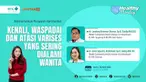 Varises sering dialami wanita dan bisa berdampak pada kesehatan, bukan hanya penampilan. Penting untuk mengenali gejalanya, mewaspadai risikonya, dan mengetahui cara mencegah serta mengatasinya sejak dini.