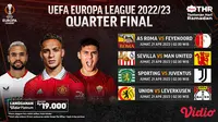 Jadwal Lengkap 8 Besar Liga Europa, Leg 2 Live di Vidio: AS Roma vs Feyenoord, Sevilla vs MU