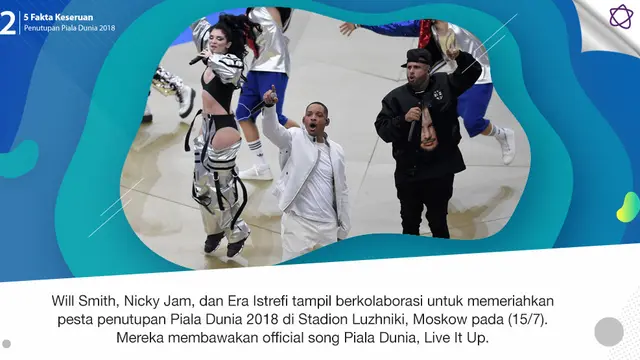 [Bintang] 5 Fakta Keseruan Penutupan Piala Dunia 2018