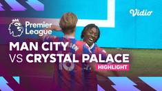 Berita Video, Highlights Liga Inggris 2022/2023 antara Manchester City Vs Crystal Palace pada Sabtu (27/8/2022)