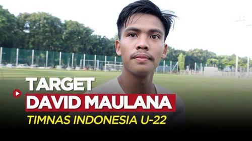 VIDEO: Target David Maulana di TC Timnas Indonesia U-22 Jelang SEA Games 2023