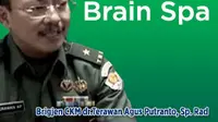 Brigjen CKM dr. Terawan Agus Putranto, Sp.Rad(K), Bicara Soal Brain 'Spa' 