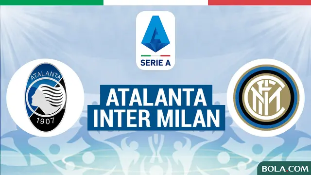 Serie A - Atalanta Vs Inter Milan