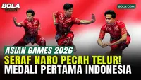 Seraf Naro Bikin Bangga! Persembahkan Medali Pertama Merah Putih di Asian Games 2026