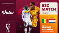 Jadwal dan Live Streaming Senegal Vs Belanda di Vidio, Senin 21 November 2022. (Sumber : dok. vidio.com)