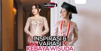 Fimela Update: Inspirasi dan Variasi Kebaya Wisuda