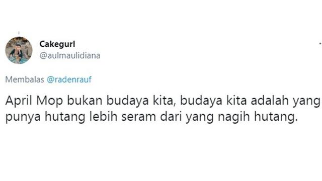 8 Cuitan Netizen Soal 'April Mop Bukan Budaya Kita' Ini Bikin Geleng Kepala