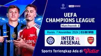 Siaran Langsung Liga Champion 2024/2025: Inter vs Arsenal di Vidio