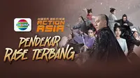 Nonton Mega Series Action Asia berjudul Pendekar Rase Terbang (Dok. Vidio)