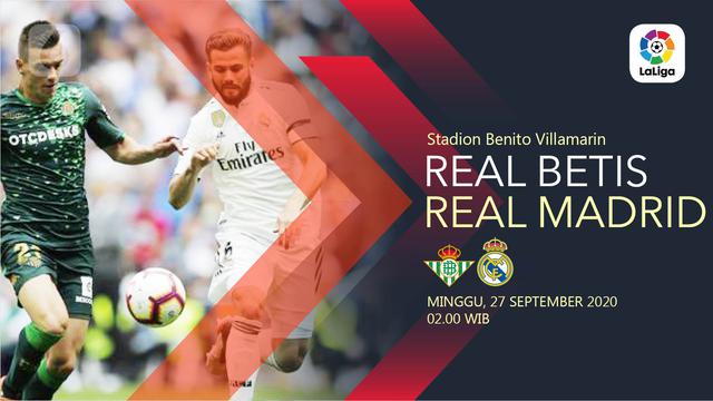 Link Live Streaming La Liga Real Betis Vs Real Madrid Malam Ini Bola Liputan6 Com