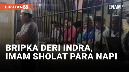 VIDEO: Bripka Deri Indra, Polisi yang Selalu Ajak Napi Sholat Bareng