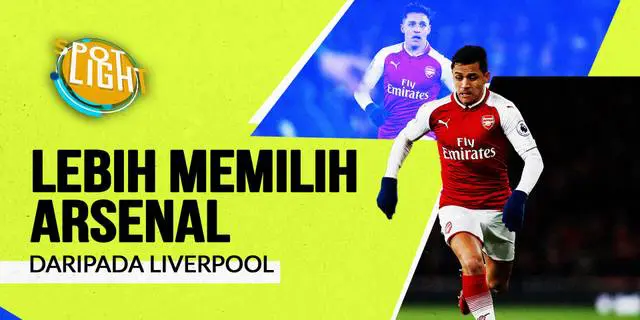 VIDEO: 4 Pemain yang Memilih Bergabung dengan Arsenal daripada Liverpool