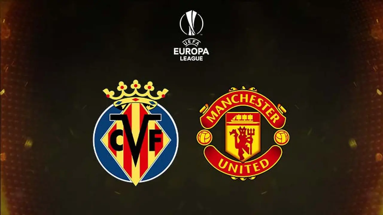 Liga Europa - Villarreal Vs Manchester United