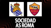 Liga Europa - Sociedad vs AS Roma (Bola.com/Decika Fatmawaty)