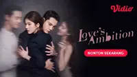 Siap-Siap, Zhao Lusi Tampil Lebih Dewasa di Love’s Ambition yang Segera Tayang di Vidio