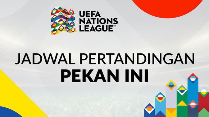 Video Jadwal Pertandingan Uefa Nations League Pekan Ini Dunia Bola Com