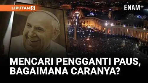 VIDEO: Paus Fransiskus Wafat, Dunia Menanti "Abemus Papam" Selanjutnya