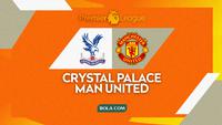 Link Live Streaming Liga Inggris di Vidio Malam Ini: Crystal Palace Vs Manchester United