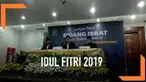 Menteri Agama Lukman Hakim Saifuddin mengumumkan hasil sidang Isbat penetapan 1 Syawal 1440 Hijriah. Idul Fitri atau awal bulan Syawal jatuh pada Rabu, 5 Juni 2019.