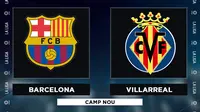 Link Live Streaming Liga Spanyol di Vidio: Barcelona Vs Villarreal