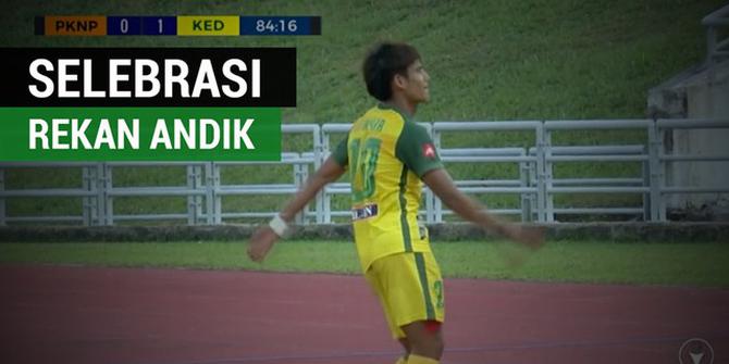 VIDEO: Selebrasi Kocak Rekan Setim Andik Vermansah di Kedah FA