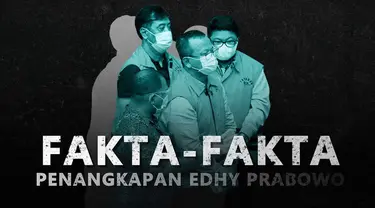 Simak beberapa fakta terkait penangkapan Edhy Prabowo dalam video berikut.