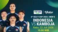 SEA V Cup Men 2026 - Indonesia vs Kamboja: Balas Dendam di Final Leg Pertama di Vidio