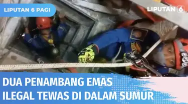 Dua penggali emas ilegal di Garut ditemukan tewas di dalam lubang galian sedalam 11 meter. Dugaan sementara, korban tewas karena keracunan gas. Warga diimbau untuk tidak menambang emas secara ilegal.