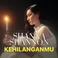 Lirik Lagu Terbaru Shanna Shannon (Dok. Vidio)