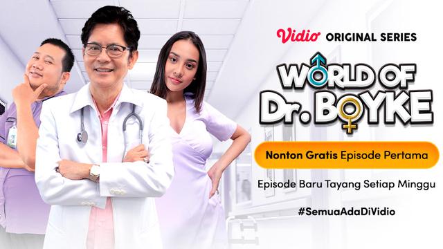 Vidio Original Series World of Dr. Boyke