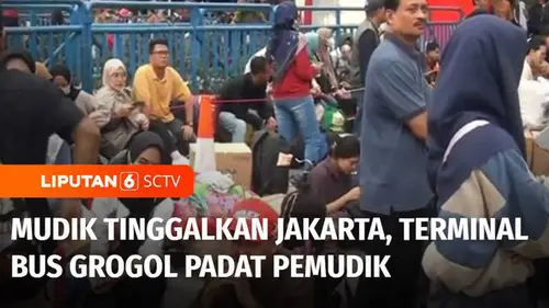 VIDEO: Mudik Tinggalkan Jakarta, Terminal Bus Grogol Dipenuhi Seribu Lebih Pemudik
