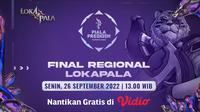Link Live Streaming Final Regional Lokapala Piala Presiden eSports di Vidio, Siang Ini