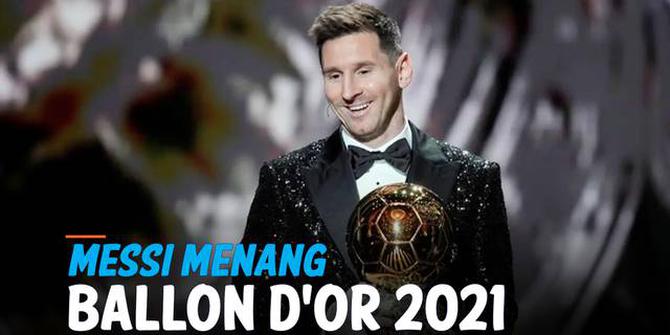 VIDEO: Momen Messi Menang Ballon d'Or untuk ke-7 Kalinya